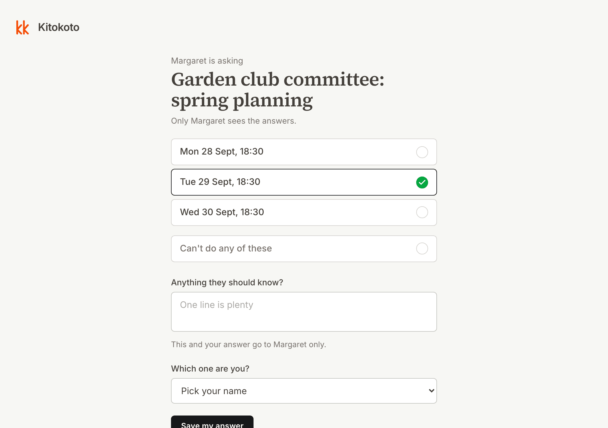 A committee poll where members pick their name from a list, and only the chair sees the answers